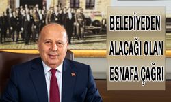 Belediyeden Alacağı Olan Esnafa Çağrı
