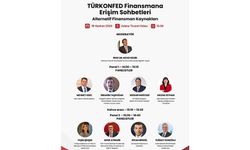 ”Finansmana Erişim ve Alternatif Kaynaklar” Toplantısı 18 Haziran'da Adana’da
