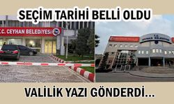 Ceyhan ve Seyhan belediyeleri 17 Haziran'da başkan vekillerini seçecek