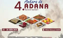 Ankara’da Adana Tanıtım Günleri Başlıyor