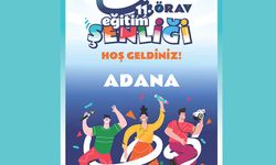 Adanalı Öğretmenler 11. ÖRAV Eğitim Şenliği’nde buluşuyor!