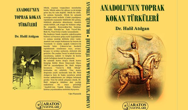 Anadolu’nun Toprak Kokan Türküleri