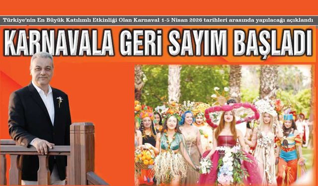 Türkiye’nin En Büyük Katılımlı Etkinliği Karnaval 1-5 Nisan 2026 Tarihleri Arasında