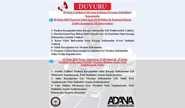 Adana'da Trafiğe Çıkacaklar Dikkat!