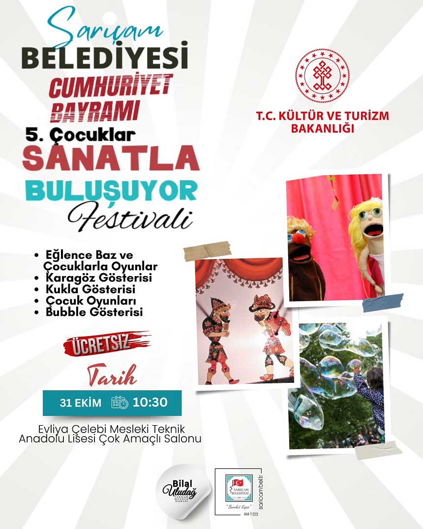 Saricam Belediyesi Cumhuriyet Bayrami Cocuk Festivali
